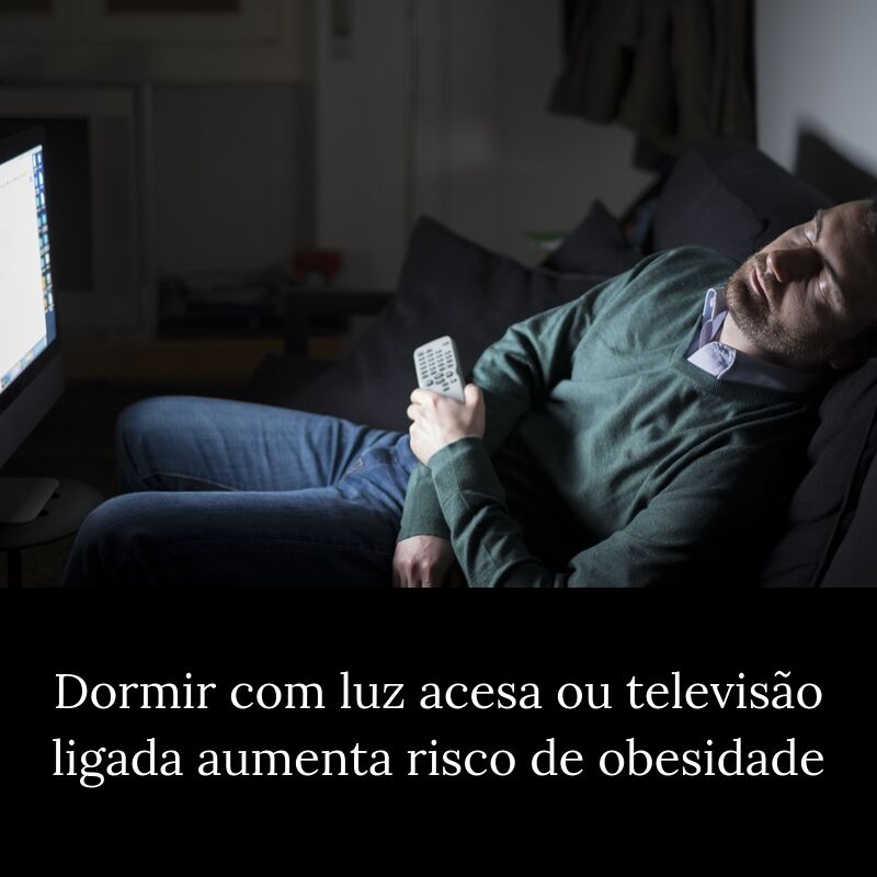 Dormir com luz acesa ou televisão ligada aumenta risco de obesidade, aponta estudo