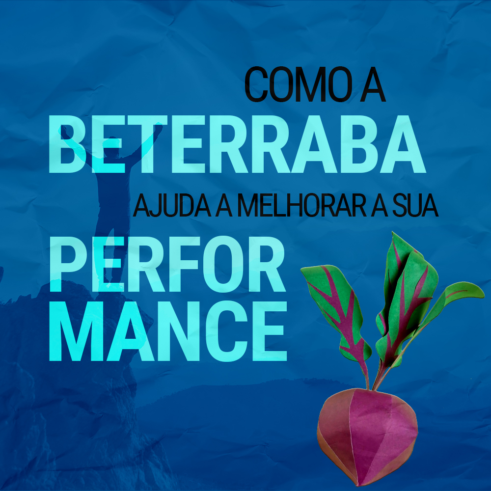 Como a beterraba ajuda a melhorar a sua performance